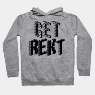 Get Rekt Hoodie